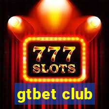 gtbet club